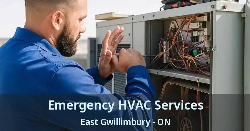 Emergency HVAC Services East Gwillimbury - ON