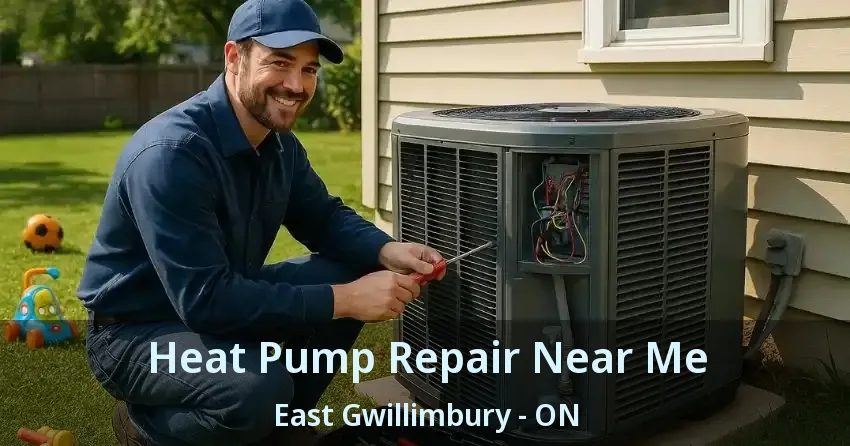 Heat Pump Repair Near Me East Gwillimbury - ON