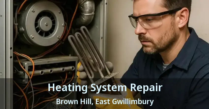 Heating System Repair Brown Hill, East Gwillimbury - ON