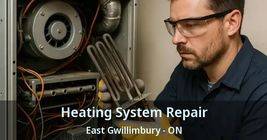 Heating System Repair East Gwillimbury - ON