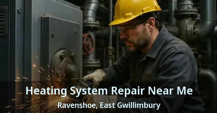 Heating System Repair Near Me Ravenshoe, East Gwillimbury - ON