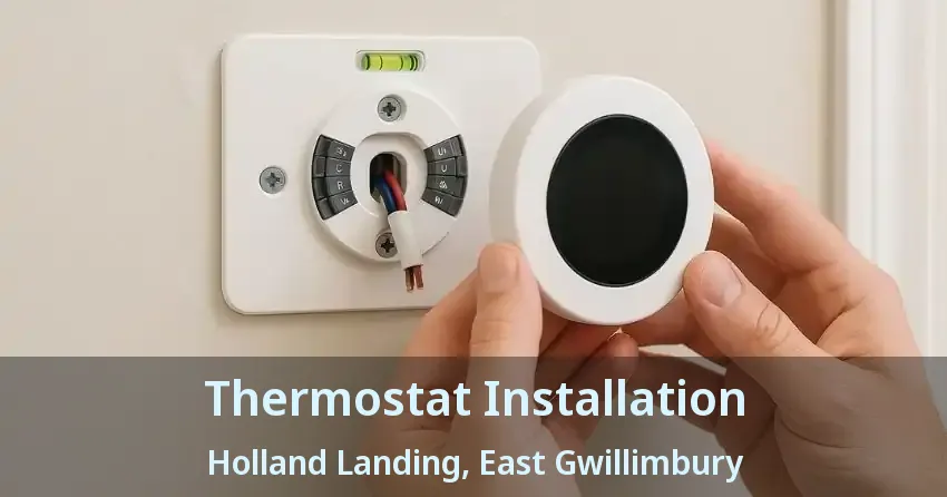 Thermostat Installation Holland Landing, East Gwillimbury - ON