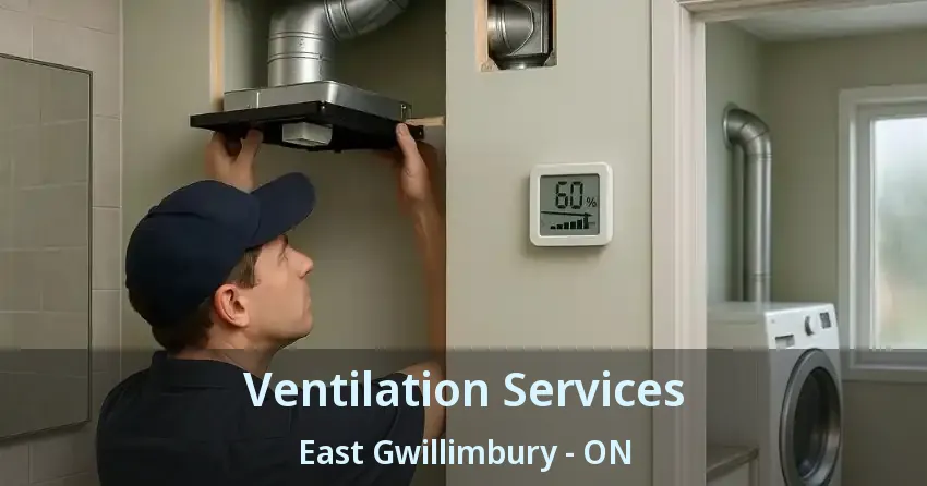 Ventilation Services East Gwillimbury - ON