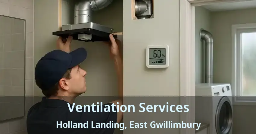 Ventilation Services Holland Landing, East Gwillimbury - ON